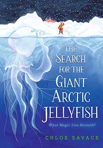 The Search for the Giant Arctic Jellyfish (Hidden Wonders)